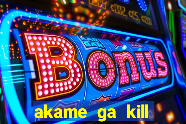 akame ga kill chelsea hentai